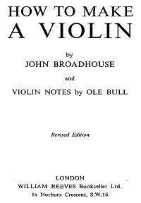 How To Make A Violin - John Broadhouse  - first page